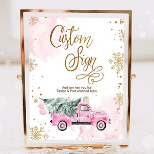 Editable Custom Sign Winter Truck Sign Winter Onederland Pink Truck Girl First Birthday Party 8x10 Digital Download Template Printable 0495