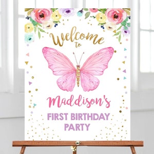Editable Butterfly Welcome Sign Butterfly Birthday Party Butterfly Welcome Garden Girl Pink Gold Floral Digital Template Printable 0162