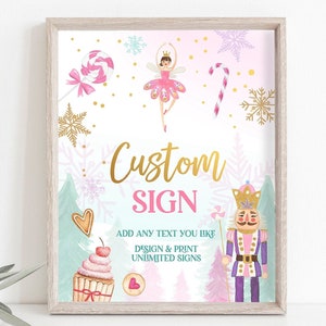 Editable Custom Sign Nutcracker Birthday Decor Land of Sweets Party Sign Sugar Plum Fairy Girl Pink Table Digital Template Printable 0352