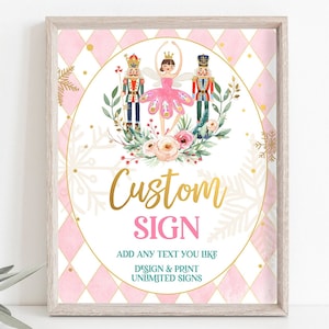 Editable Custom Sign Nutcracker Birthday Decor Land of Sweets Party Sign Sugar Plum Fairy Girl Pink Table Digital Template Printable 0352