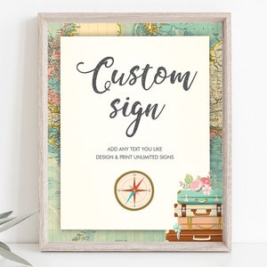 Editable Travel Custom Sign Bridal Shower Traveling Baby Shower Adventure Suitcases Vintage Map Sign Digital Template Printable 0044