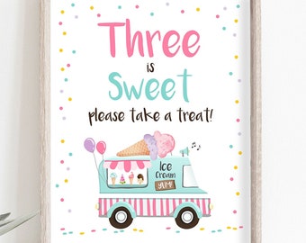 Three is Sweet Take a Treat Ice Cream Birthday Sign Girl Third Birthday 3rd Pink Thank You Sign Favors Table Sign Digital Printable 0243