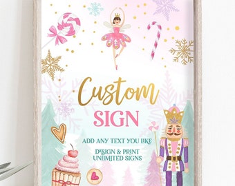 Editable Nutcracker Custom Sign Birthday Decor Land of Sweets Party Sign Sugar Plum Fairy Girl Pink Table Digital Template Printable 0352
