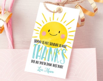 Editable Teacher Appreciation Gift Tags Sunshine Thank You Tag Schools Out Summer End of Year Tag Boy Digital Template Printable 0141 0464