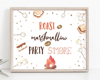Roast a Marshmallow and Party S'more Sign Smore Fun Birthday Sign Smore Bar Smores Baby Shower Outdoor Party Table Decor PRINTABLE 0179