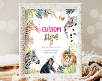 Editable Custom Sign Party Animals Sign Wild One Animals Decor Zoo Safari Animals Girl Table Decoration 8x10 Instant Download PRINTABLE 0417