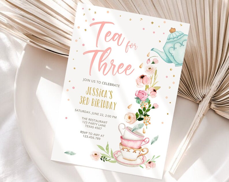 Editable Tea for Three Birthday Invitation Girl Tea Party Invite Pink Gold Floral 3rd Third Birthday Partea Corjl Template