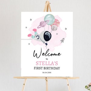 Editable Outer Space Birthday Welcome Sign 1st Birthday Girl Pink Galaxy Planets Trip Around the Sun Astronaut Template PRINTABLE Corjl 0366