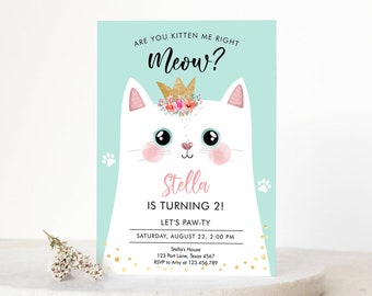 Editable Kitten Birthday Invitation Kitty Cat birthday Party Cat Invite Are You Kitten Me Teal Girl Download Printable Digital Corjl 0381