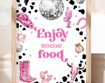 Food Sign Space Cowgirl Birthday Party Sign Disco Cowgirl Sign Pink Rodeo Party Nashville Wild West Country Sweets and Treats Printable 0455