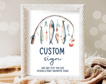 Editable Custom Sign Fishing Birthday Party Sign The Big One Birthday Fish Party Bobber Reeling in Boy 8x10 Download PRINTABLE Corjl 0454
