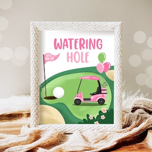 Watering Hole Birthday Sign Drink Table Golf Birthday Party Girl Pink Par-tee Decorations Golfing Hole in One Drinks Download Printable 0405