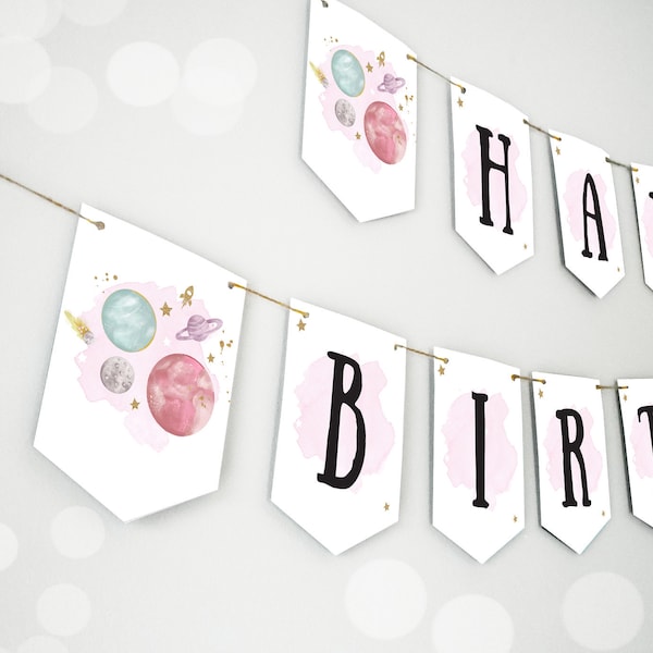 Happy Birthday Banner Outer Space Planets Banner Girl Galaxy First Birthday Decorations Rocket Instant download PRINTABLE DIGITAL DIY 0357