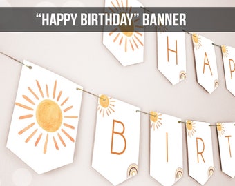 Sun Happy Birthday Banner First Trip Around the Sun Bunting Sunshine Banner Sunshine Birthday Decor Neutral Garland Digital Printable 0431