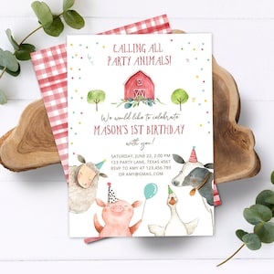 May include: A colorful invitation for a first birthday party with a farm theme. The invitation features a red barn, a pig, a cow, a sheep, and a duck. The text on the invitation reads "Calling all party animals! We would like to celebrate Mason's 1st Birthday with you!"