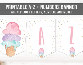 Ice Cream Birthday Banner A-Z Alphabet Numbers Banner First Happy Birthday Banner Girl Pink Gold Two Sweet Confetti Decor Printable 0243