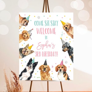 Editable Puppy Dog Birthday Party Welcome Sign Puppy Birthday Pink Pet Dog Birthday Come Sit Stay Paw-ty Girl Template Corjl PRINTABLE 0384