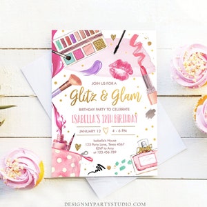 May include: Pink and gold birthday party invitation with the text "Glitz & Glam" and "Isabella's 12th Birthday". The invitation features a watercolor illustration of makeup products, including lipstick, eyeshadow palettes, and nail polish.