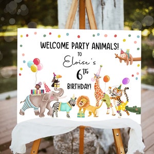 Editable Party Animals Welcome Sign Party Animal Sign Zoo Safari Welcome Jungle Sign Birthday Animals Girl Template PRINTABLE Corjl 0482