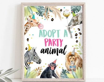 Adopt an Animal Birthday Sign Table Decor Party Animals Birthday Wild One Animals Girl Zoo Safari Table Sign Zoo Party Jungle Printable 0417