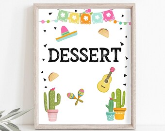 Fiesta Dessert Sign Fiesta Theme Bridal Shower Baby Shower Birthday Decor Cactus Dessert Table Food 8x10 Instant Download Printable 0161