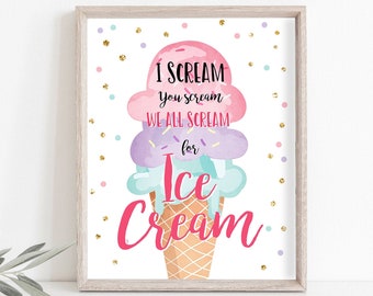 Ice Cream Sign I Scream You Scream We all Scream for Ice Cream Birthday Party Sign Ice Cream Social Pink Mint Purple Download PRINTABLE 0243