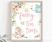 Tea Party Sign Tea Birthday Party Sign Pink Gold Floral Tea Get Fancy for Tea Time Bridal Shower Decorations Instant Download PRINTABLE 0349 Il_170x135