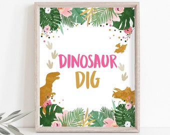 Dino Dig Sign Table Decor Dinosaur Dig Sign Prehistoric Party Girl Pink Gold Favor Table Jungle Dino Party Sign T-Rex PRINTABLE 0146