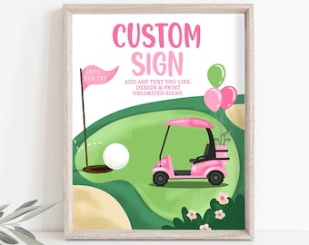 Editable Custom Sign Golf Birthday Party Sign Hole in One Birthday Par-tee Girl Pink Golf Table Sign Decoration 8x10 Download PRINTABLE 0405