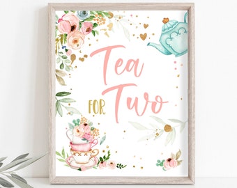 Tea for Two Party Sign Tea 2nd Birthday Sign Pink Gold Floral Tea Birthday Decor Tea par-tea Table Sign Girl Treats Download PRINTABLE 0349