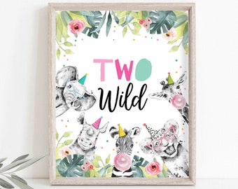 Two Wild Birthday Sign Party One Wild Year Second Birthday 2nd Safari Animals Party Animals Zoo Girl Pink Decor Download Printable 0322