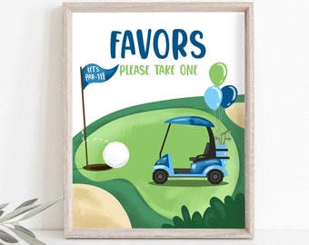 Favors Sign Golf Birthday Party Golf Birthday Favors Party Decor Par-tee Decorations Golfing Party Hole in One 1st Download Printable 0405