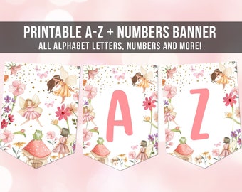 Fairy Birthday Banner A-Z Alphabet Numbers Banner Fairy Garden Magical Forest Tea Party First Happy Birthday Banner Decor Printable 0406