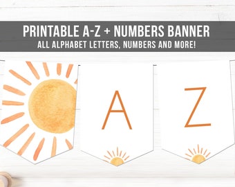 Sunshine Birthday Banner A-Z Alphabet Numbers Banner First Happy Birthday Banner Sun Decor Trip Around the Sun Party Download Printable 0431