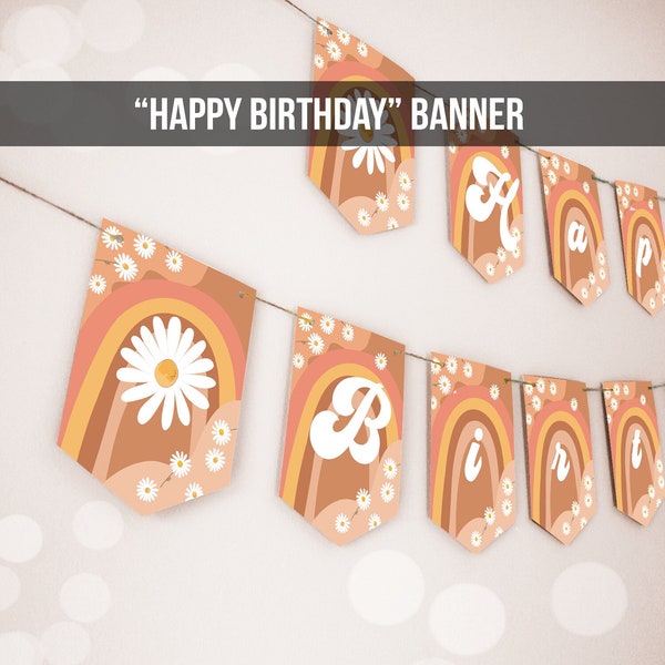 Happy Birthday Banner Daisy Birthday Banner Girl Groovy Birthday Party Decor Boho Retro Floral 70's Hippie Download PRINTABLE DIGITAL 0428