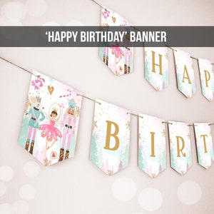 Happy Birthday Banner Nutcracker Birthday Girl Land of Sweet Nutcracker Decorations Magical Winter Fairy Digital Download Printable 0352
