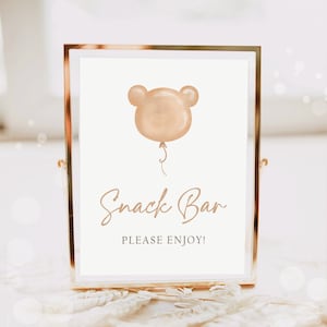 Snack Bar Sign Teddy Bear Birthday Table Decor Bear Baby Shower Bearly Wait Gender Neutral Boho Bear Snacks Instant Download Printable 0439