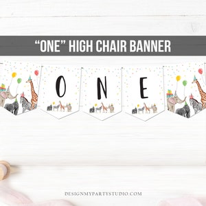 High Chair ONE Birthday Banner Party Animals Safari Animals Wild One First Birthday 1st Decorations Boy Girl Zoo Download Printable 0142