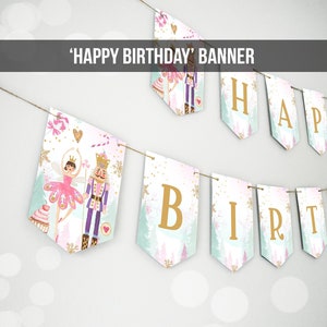 Happy Birthday Banner Nutcracker Birthday Girl Land of Sweet Nutcracker Decorations Magical Winter Fairy Digital Download Printable 0352