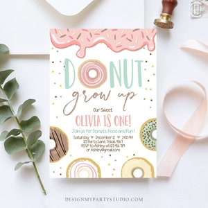 Editable Donut Grow Up Birthday Invitation First Birthday Party Pink Girl Doughnut Sweet Digital Download Printable Template Corjl 0320