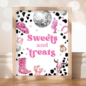 Sweets and Treats Sign Space Cowgirl Birthday Party Sign Disco Cowgirl Sign Pink Rodeo Party Nashville Wild West Country Printable 0455