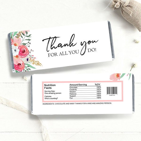 Thank You Candy Bar Wrappers Printable Employee Appreciation Gift Teacher Floral Gold Pink Chocolate Bar Download DIGITAL PRINTABLE 0464