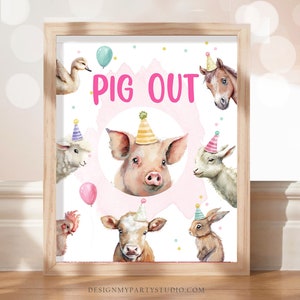 Pig Out Sign Farm Animals Birthday Decorations Barnyard Decor Girl Birthday Pink Farm Buffet Sign Floral Barnyard Sign PRINTABLE 0448