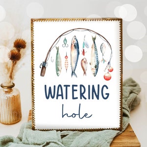 Watering Hole Sign Fishing Birthday Sign O-fish-ally Reeling in The Big One Birthday Boy Fishing Party Decor Drinks Download Printable 0454
