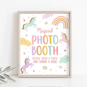 Unicorn Photo Booth Sign Grab A Prop And Strike A Pose Party Sign Rainbow Girl Pastel Unicorn Magical Selfie Download Digital PRINTABLE 0426