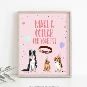 Make a Collar Sign Puppy Birthday Sign Table Decor Dog Birthday Party Activity Game Pink Girl Sign Vet Decor Sign Download RINTABLE 0384