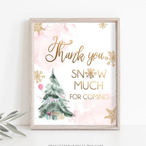 Thank you snow much Sign Winter Tree Watercolor Snow Girl Birthday Baby Shower Favor Table Sign Winter Party Instant Download PRINTABLE 0363