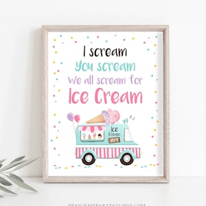 Ice Cream Sign I Scream You Scream We all Scream for Ice Cream Birthday Party Sign Ice Cream Social Pink Mint Purple Download Printable 0243
