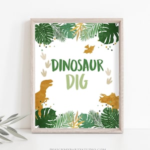 Dino Dig Sign Table Decor Dinosaur Dig Sign Prehistoric Party Boy Green Gold Favor Table Jungle Dino Party Sign T-Rex Printable 0146