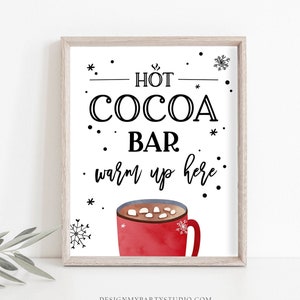 Hot Cocoa Bar Sign Printable Hot Chocolate Bar Table Sign Cookies Cocoa Birthday Winter Party Decor Farmhouse Xmas Digital PRINTABLE 0262